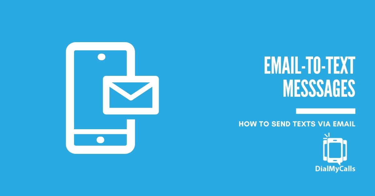 How to Send Text Messages Using an Email