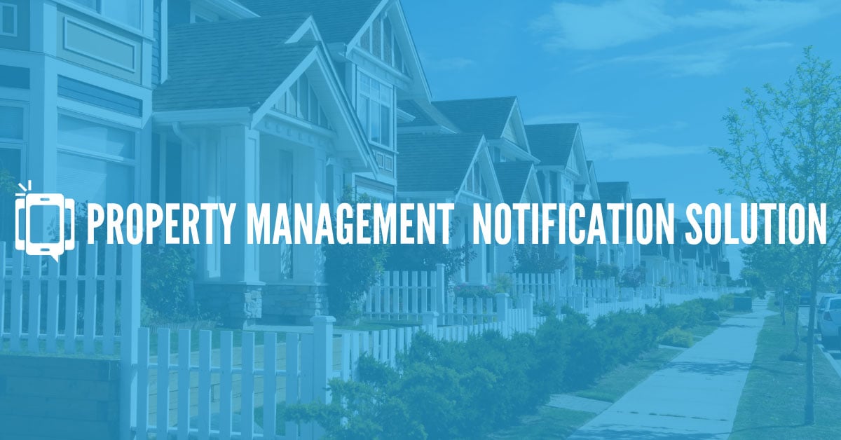 How to Set up Your Own Property Management Notification Solution