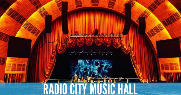 Radio City Music Hall - Top 10 Concert Venues in the United States