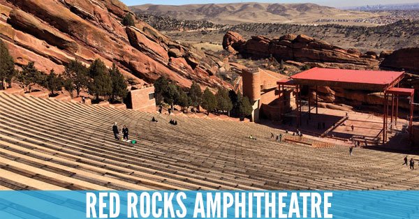 Red Rocks Amphitheatre - Top 10 Concert Venues in the United States
