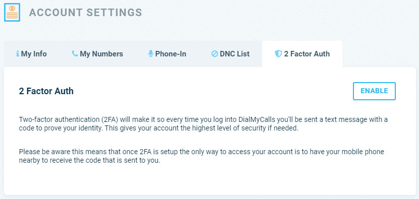 Two-Factor Authentication (2FA) - DialMyCalls