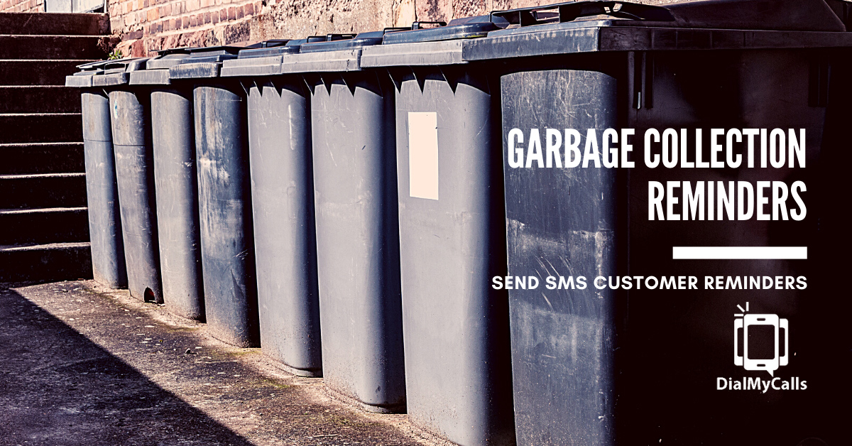 Garbage Collection SMS Reminders