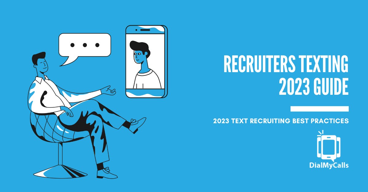 2023 Guide to Recruiters Texting Best Practices